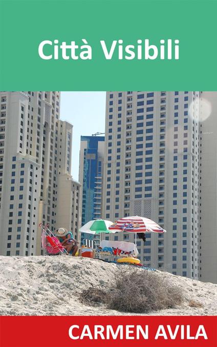 Città visibili - Carmen Avila - ebook