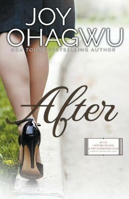 After - Christian Inspirational Fiction - Book 1 - Joy Ohagwu - cover