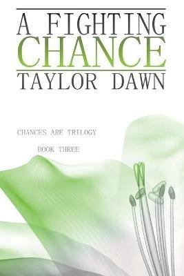 A Fighting Chance - Taylor Dawn - cover
