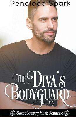 The Diva's Bodyguard - Penelope Spark - cover
