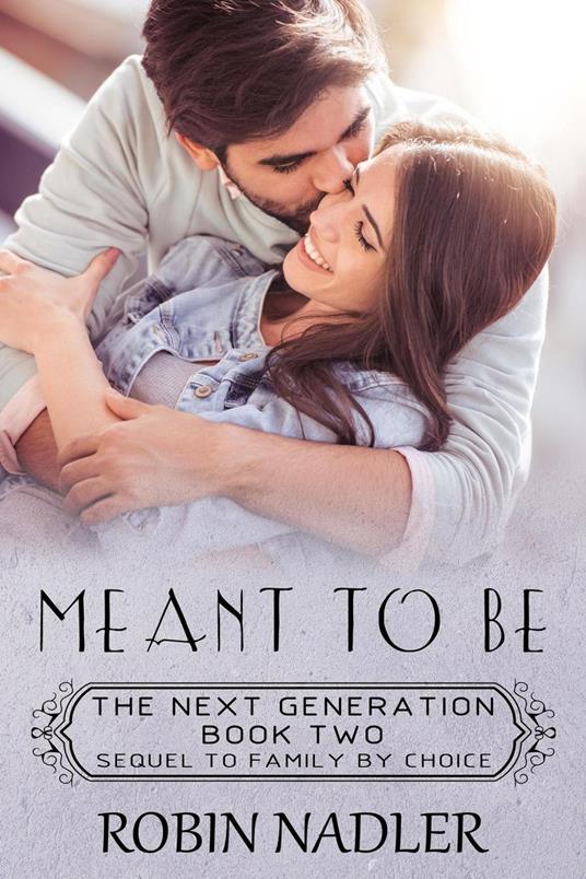 Meant To Be - Robin Nadler - ebook