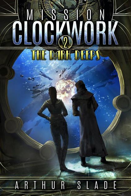 The Dark Deeps - Arthur Slade - ebook