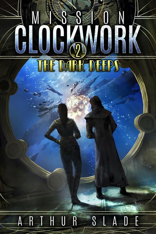 The Dark Deeps - Arthur Slade - ebook