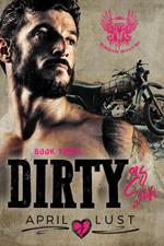 Dirty as Sin (Book 3)