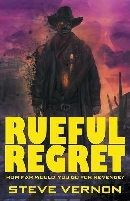 Rueful Regret - Steve Vernon - cover