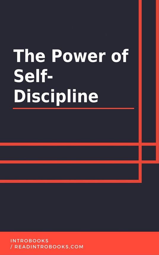 The Power of Self-Discipline