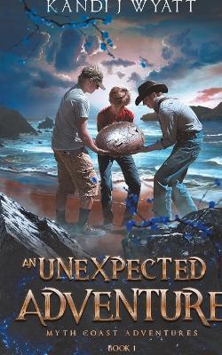 An Unexpected Adventure - Kandi J Wyatt - cover