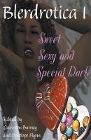 Sweet, Sexy and Special Dark - Penelope Flynn,Cranston Burney,Andra Dill - cover