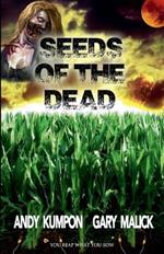Seeds of the Dead