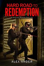 Hard Road to Redemption
