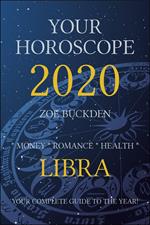 Your Horoscope 2020: Libra