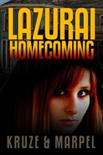 Lazurai Homecoming