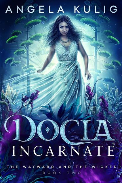 Docia Incarnate - Angela Kulig - ebook
