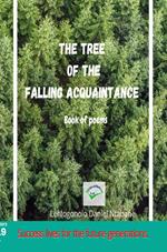 The Tree Of The Falling Acquaintance