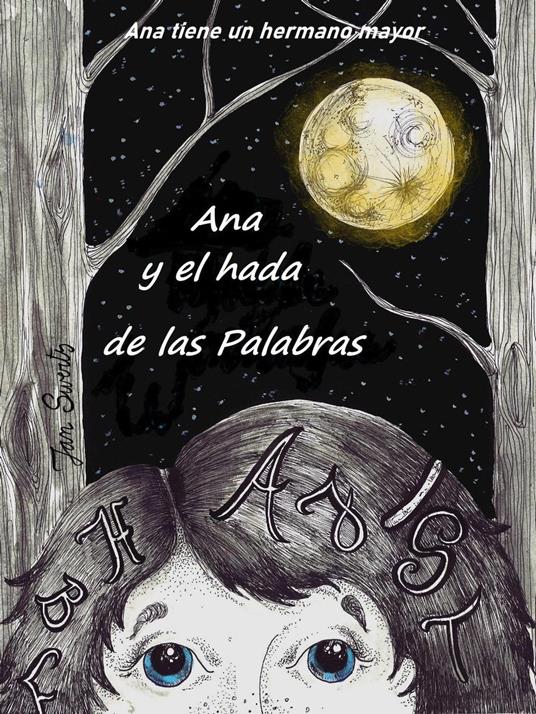 Ana y el hada de las palabras - Jan Swerts - ebook
