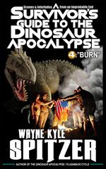 A Survivor's Guide to the Dinosaur Apocalypse, Episode Four: 