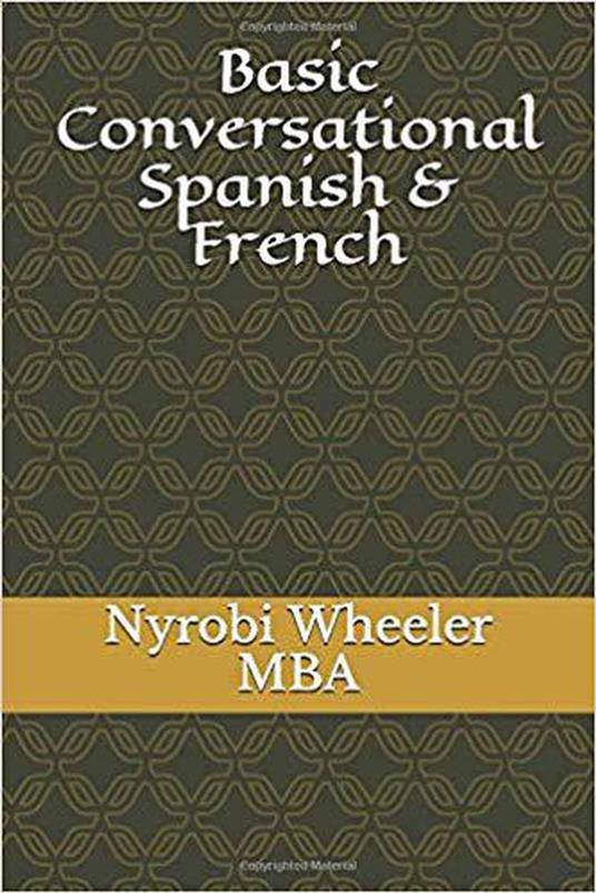 Basic Conversational Spanish and French