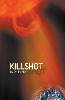 Killshot - Ira May - cover