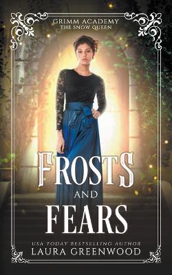 Frosts And Fears - Laura Greenwood - cover