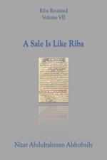 A Sale Is Like Riba