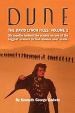 Dune, The David Lynch Files: Volume 2