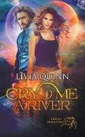 Cry Me a River - Livia Quinn - cover