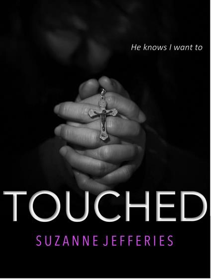 Touched