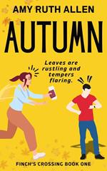 Autumn: Finch's Crossing Book 1