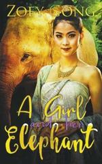 A Girl and Her Elephant