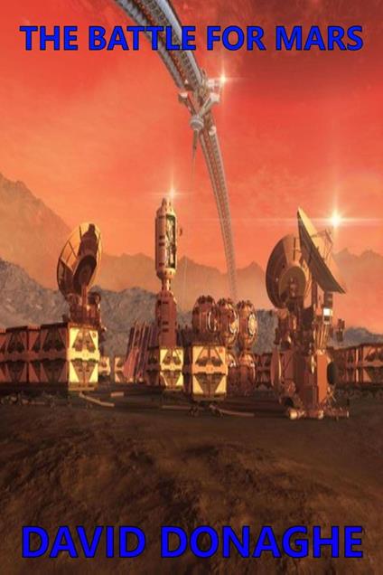 The Battle for Mars