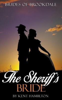 The Sheriff's Bride - Kent Hamilton - cover