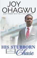His Stubborn Chase - Christian Inspirational Fiction - Book 9