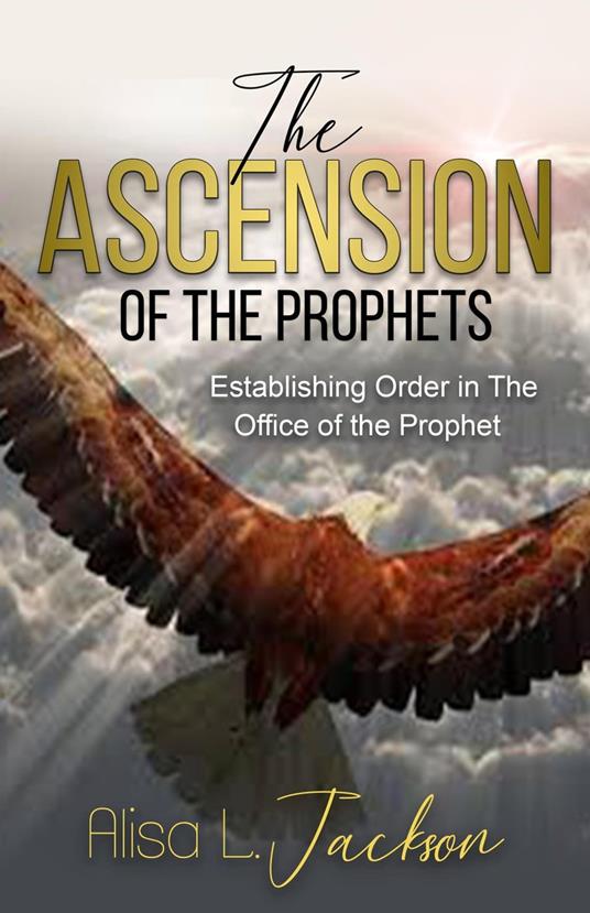 The Ascension Of The Prophets