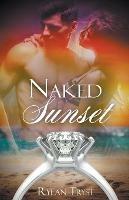 The Naked Sunset - Rylan Tryst - cover