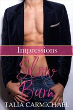 Slow Burn