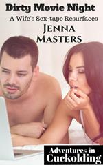 Dirty Movie Night: A Sweet Wife's Sex Tape Resurfaces