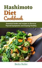 Hashimoto Diet Cookbook