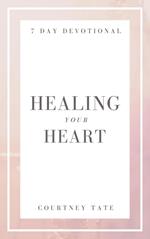 Healing Your Heart