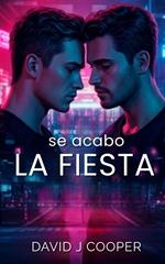 Se Acabo La Fiesta