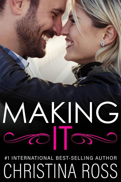 Making It - Christina Ross - ebook