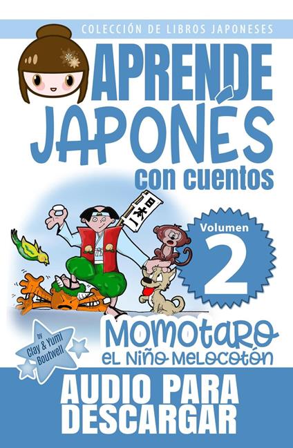 Momotaro, el Niño Melocotón