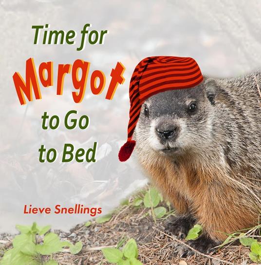 Time for Margot to Go to Bed - Lieve Snellings - ebook