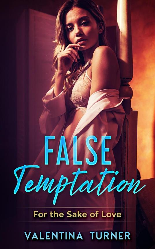 False Temptation