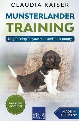 Munsterlander Training - Dog Training for your Munsterlander puppy - Claudia Kaiser - cover