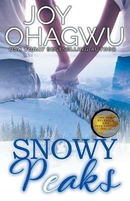 Snowy Peaks - A Christian Suspense - Book 2 - Joy Ohagwu - cover