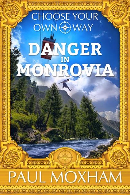 Danger In Monrovia - Paul Moxham - ebook
