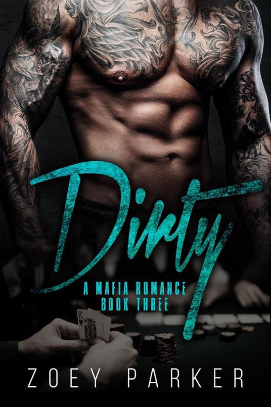 Dirty (Book 3)