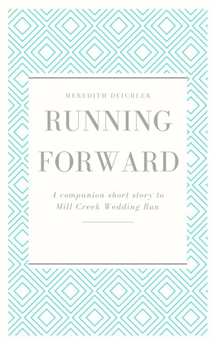 Running Forward