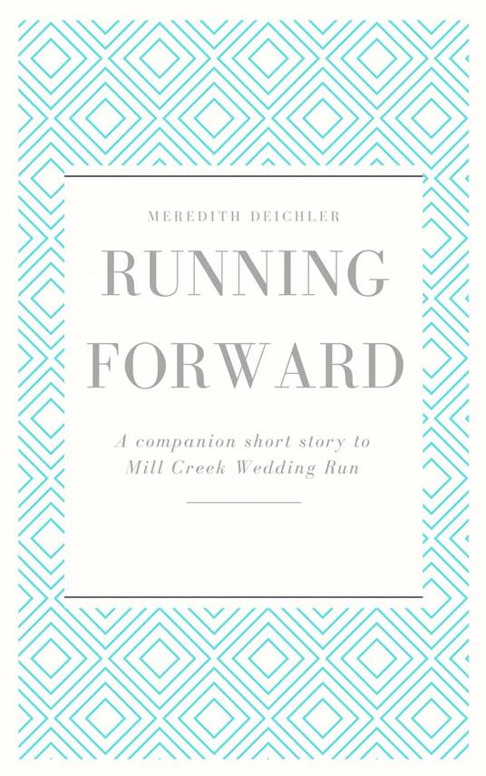 Running Forward
