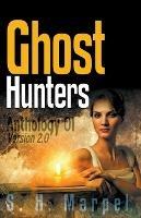 Ghost Hunters Anthology 01 Version 2.0 - S H Marpel - cover